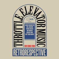 Purchase Throttle Elevator Music - Retrorespective