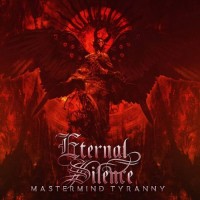 Purchase Eternal Silence - Mastermind Tyranny