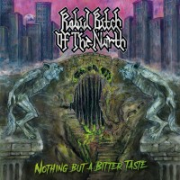 Purchase Rabid Bitch Of The North - Nothing But A Bitter Taste