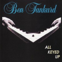 Purchase Ben Tankard - All Keyed Up (Vinyl)