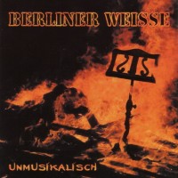 Purchase Berliner Weisse - Unmusikalisch