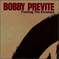 Purchase Bobby Previte - Pushing The Envelope (Reissued 1995)
