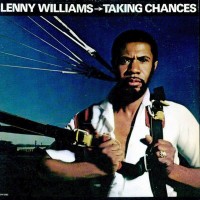 Purchase Lenny Williams - Taking Chances (Vinyl)