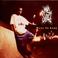 Purchase Mad Skillz - Move Ya Body / Extra Abstract Skillz (Vinyl) (EP)