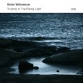 Buy Robin Williamson - Trusting In The Rising Light Mp3 Download