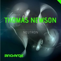 Purchase Thomas Newson - Neutron (CDS)