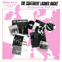 Purchase VA - Pebbles Vol. 18: The Continent Lashes Back! European Garage Rock Pt. 2 (Vinyl)