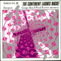Purchase VA - Pebbles Vol. 23: The Continent Lashes Back! European Garage, Beat, & Psych Rarities: Holland Pt. 2 (Vinyl)