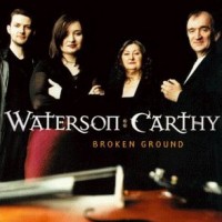 Purchase Waterson:carthy - Broken Ground