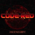 Buy Code Red - Incendiary Mp3 Download