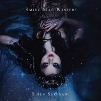 Purchase Emily Mae Winters - Siren Serenade