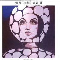 Purchase Purple Disco Machine - Soulmatic