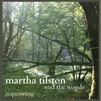 Purchase Martha Tilston And The Woods - Ropeswing