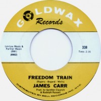 Purchase James Carr - Freedom Train / That's The Way Love Turned Out For Me (VLS)