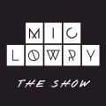 Buy MiC LOWRY - The Show (EP) Mp3 Download