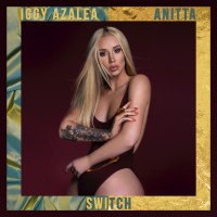 Purchase Iggy Azalea - Switch (CDS)
