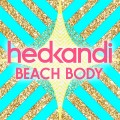 Buy VA - Hed Kandi Beach Body Mp3 Download