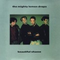 Buy The Mighty Lemon Drops - Beautiful Shame (CDS) Mp3 Download