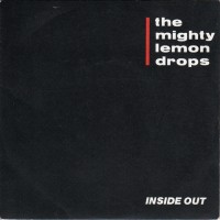 Purchase The Mighty Lemon Drops - Inside Out (CDS)