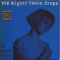 Buy The Mighty Lemon Drops - My Biggest Thrill Mp3 Download