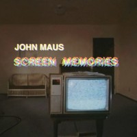 Purchase John Maus - Screen Memories