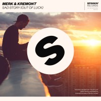 Purchase Merk & Kremont - Sad Story (Out Of Luck) (CDS)