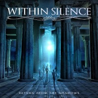 Purchase Within Silence - Return From The Shadows