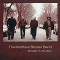 Buy Matthew Skoller - Shoulder To The Wind Mp3 Download