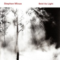 Purchase Stephan Micus - Bold As Light
