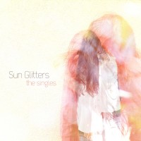 Purchase Sun Glitters - The Singles