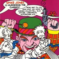 Purchase Spike Jones - Spike Jones Is Murdering The Classics (Vinyl)