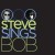 Buy Steve Wynn - Steve Sings Bob Mp3 Download
