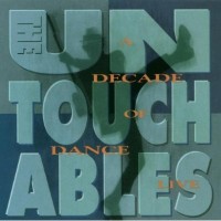 Purchase The Untouchables - Decade Of Dance: Live