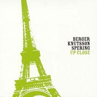 Purchase Bengt Berger - Up Close (With Jonas Knutsson & Christian Spering)