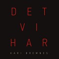 Buy kari bremnes - Det VI Har Mp3 Download