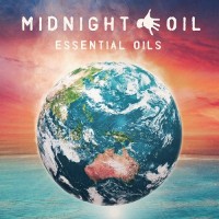 Purchase Midnight Oil - Essential Oils: The Great Circle Gold Tour Edition CD1