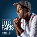 Buy Tito Paris - Mim Ê Bô Mp3 Download