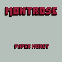 Purchase Montrose - Paper Money (Deluxe Edition)
