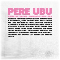 Purchase Pere Ubu - Architecture Of Language 1979-1982 CD1
