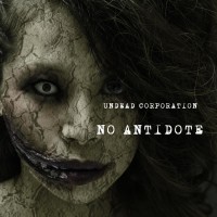 Purchase Undead Corporation - No Antidote
