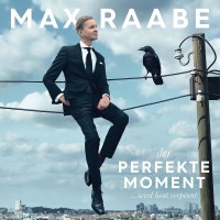 Purchase Max Raabe - Der Perfekte Moment... Wird Heut Verpennt