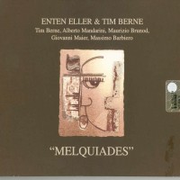 Purchase Tim Berne - Melquiades (With Enten Eller)