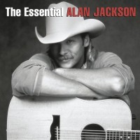 Purchase Alan Jackson - The Essential CD2