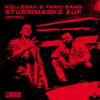 Purchase Kollegah - Sturmmaske Auf (With Farid Bang) (CDS)