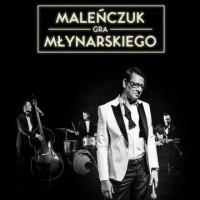 Purchase Maciej Malenczuk - Maleńczuk Gra Młynarskiego