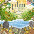 Buy Premiata Forneria Marconi - Emotional Tattoos (Special Edition) CD1 Mp3 Download