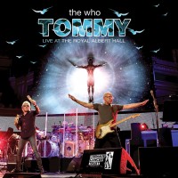 Purchase The Who - Tommy: Live At The Royal Albert Hall