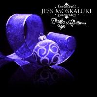 Purchase Jess Moskaluke - Thank God For Christmas (CDS)