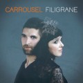 Buy Carrousel - Filigrane Mp3 Download