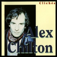 Purchase Alex Chilton - Clichés